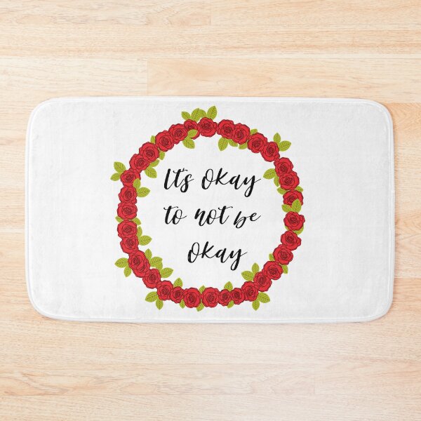 Item preview, Its okay to not be okay designed and sold by AllyShop.