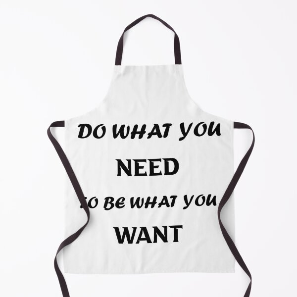 Item preview, Do what you need to be what you want designed and sold by DANT-shirts.