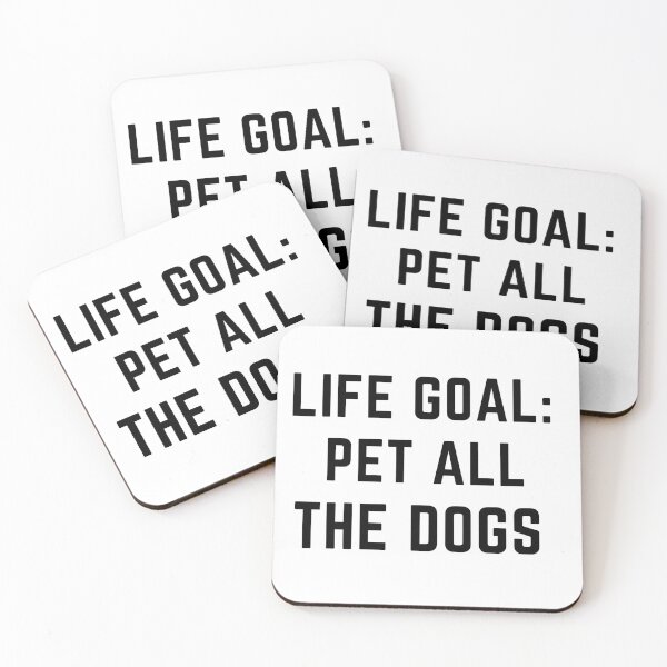 Item preview, Life Goal : Pet All The Dogs designed and sold by nestoras28.
