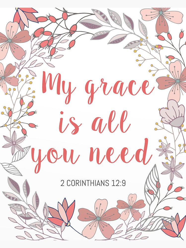 "My grace is all you need" Sticker for Sale by della95 Redbubble