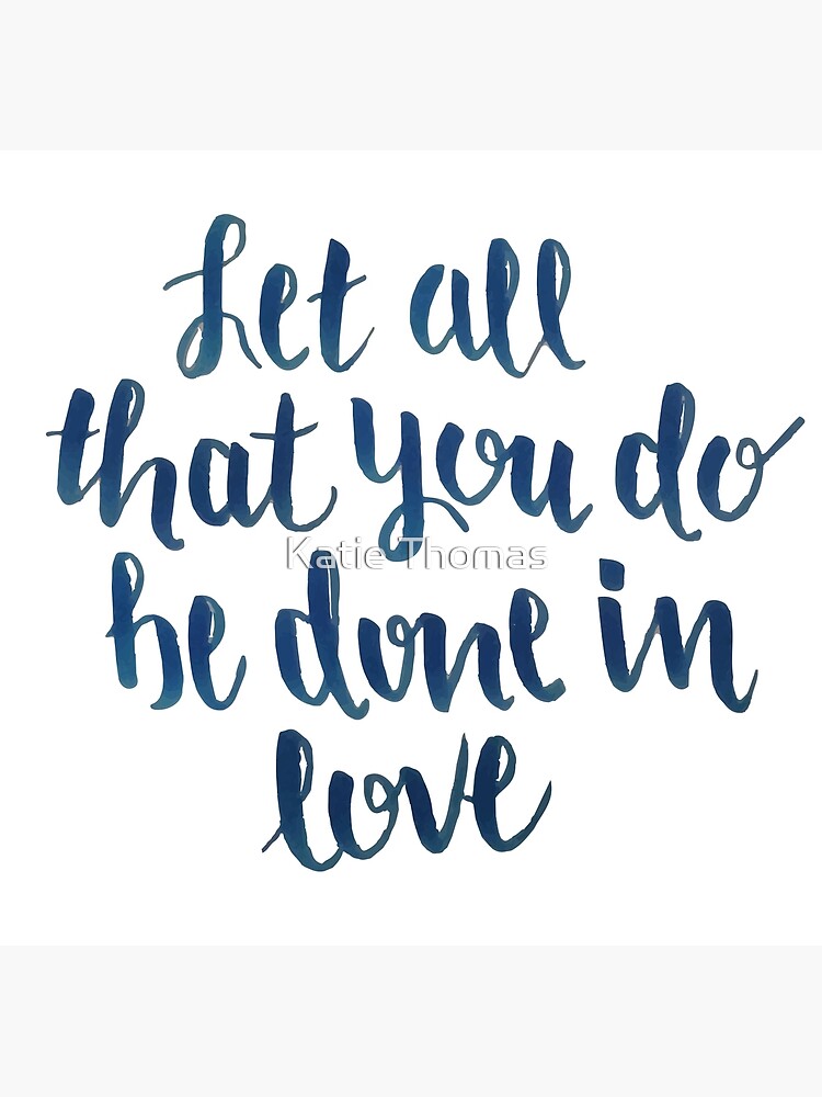 let all that you do be done in love arm tattoo