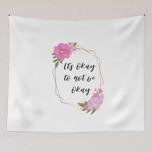 Item preview, Its okay to not be okay designed and sold by AllyShop.