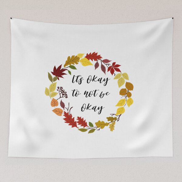 Item preview, Its okay to not be okay designed and sold by AllyShop.