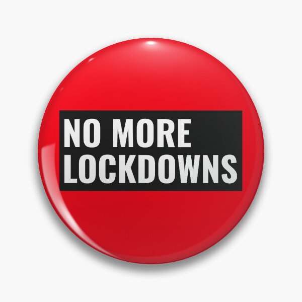 Item preview, No More Lockdowns designed and sold by TheRightHonMP.