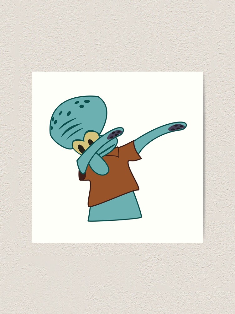 Impression Artistique « Squidward Dab Par Sweetslay Redbubble