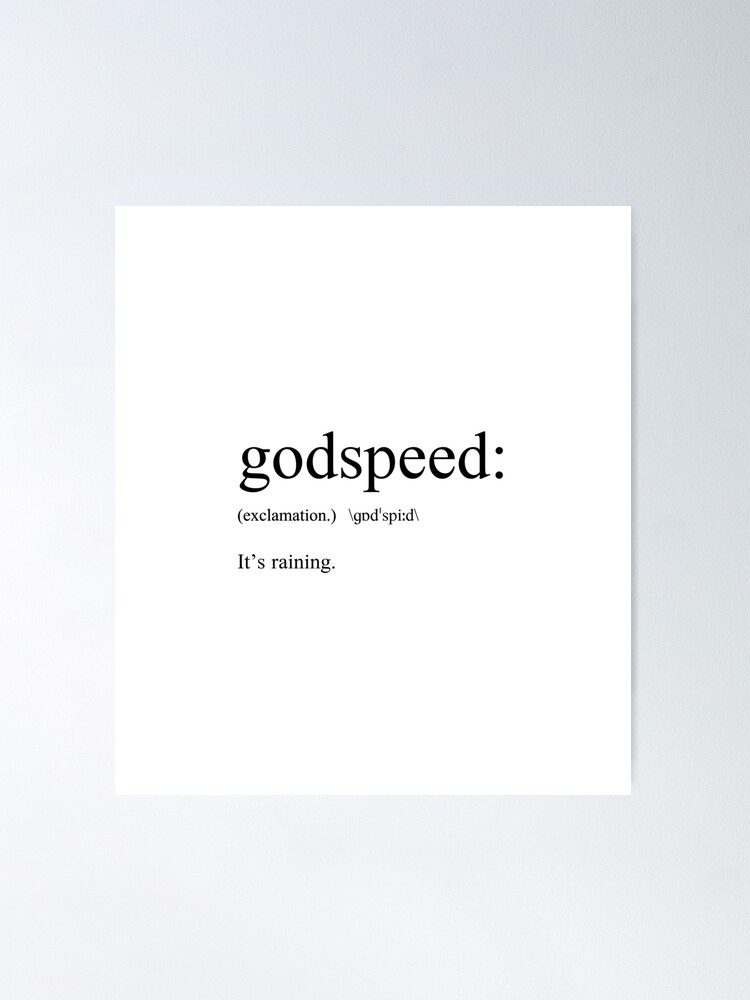 What does godspeed deals mean