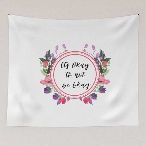 Item preview, Its okay to not be okay designed and sold by AllyShop.