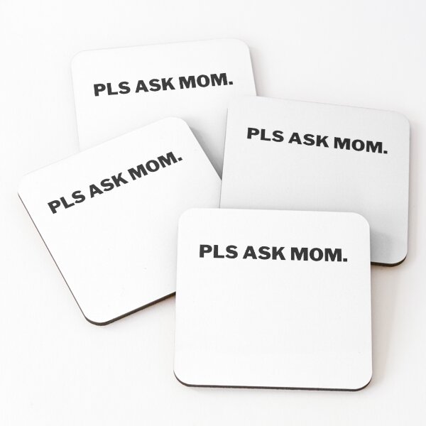 Item preview, Please Ask mom - Mother day gift designed and sold by MDclothingshop.