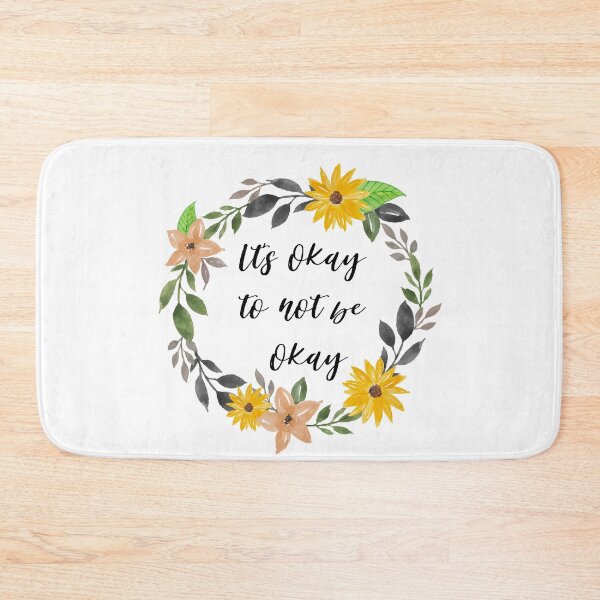 Item preview, Its okay to not be okay designed and sold by AllyShop.