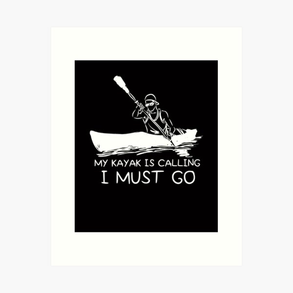 Item preview, My kayak is calling I must go - I love Kayaking - Funny designed and sold by Hannah  Pillic.