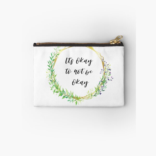 Item preview, Its okay to not be okay designed and sold by AllyShop.
