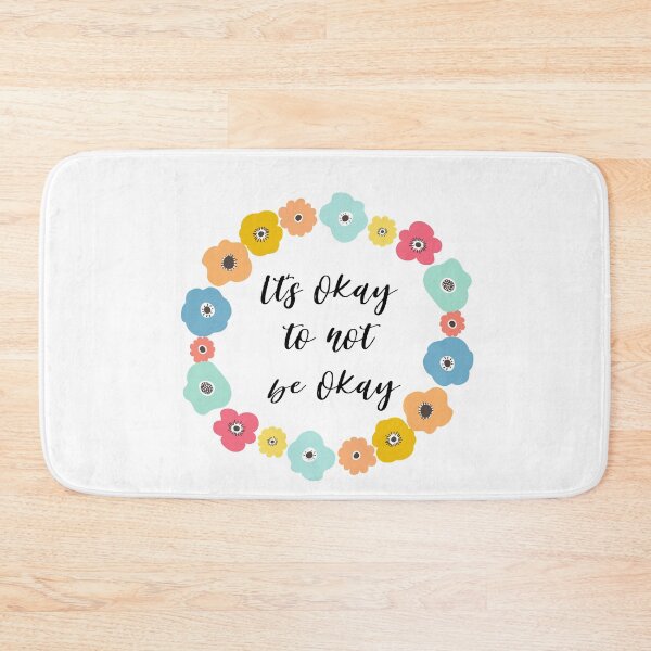 Item preview, Its okay to not be okay designed and sold by AllyShop.