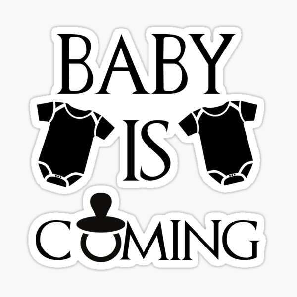 Sticker coming soon baby boy or girl ideal for baby showers Sticker by  Innova-creation