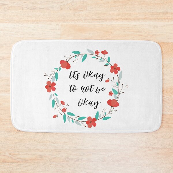 Item preview, Its okay to not be okay designed and sold by AllyShop.