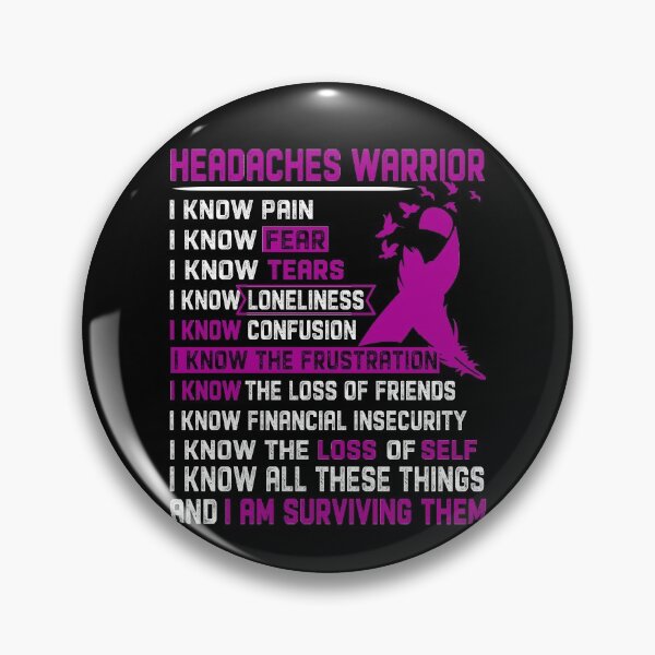 Item preview, I Am Headaches Warrior, I Know All These Things and I Am Surviving Them designed and sold by DianabellShop.