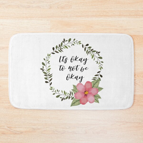 Item preview, Its okay to not be okay designed and sold by AllyShop.
