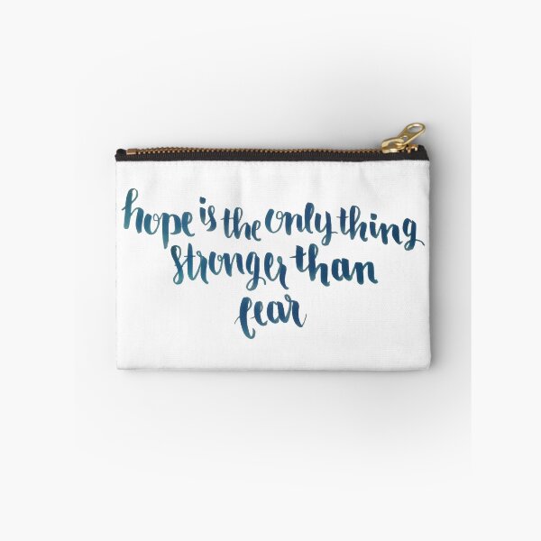 Item preview, Hope Is The Only Thing Stronger Than Fear designed and sold by klthomas14.