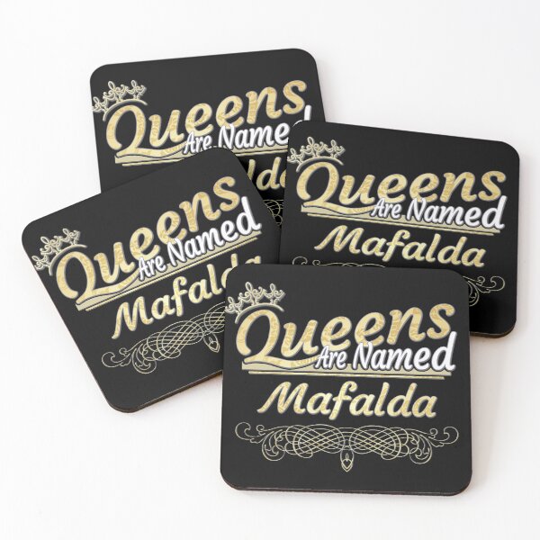 Item preview, Mafalda Name -  Queens Are Named Mafalda designed and sold by MariaLeona.