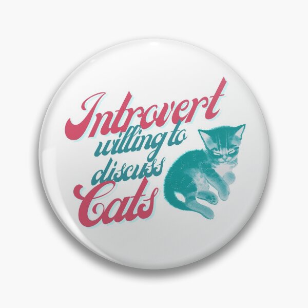 Item preview, Introvert Willing To Discuss Cats designed and sold by jancini.