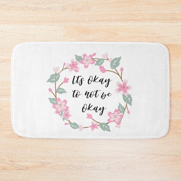 Item preview, Its okay to not be okay designed and sold by AllyShop.