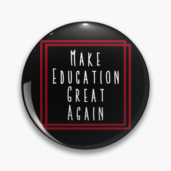 Item preview, Make Education Great Again designed and sold by rejebolla.