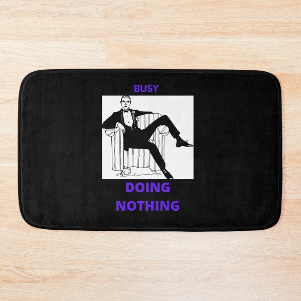 Item preview, Busy doing nothing (lazy) designed and sold by cute105.