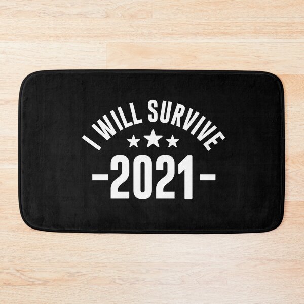 Item preview, I will survive 2021 - Funny Survival Gift designed and sold by phassystore.