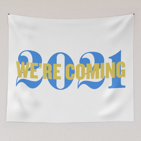 Item preview, We're Coming 2021 designed and sold by ijoshtherefore.