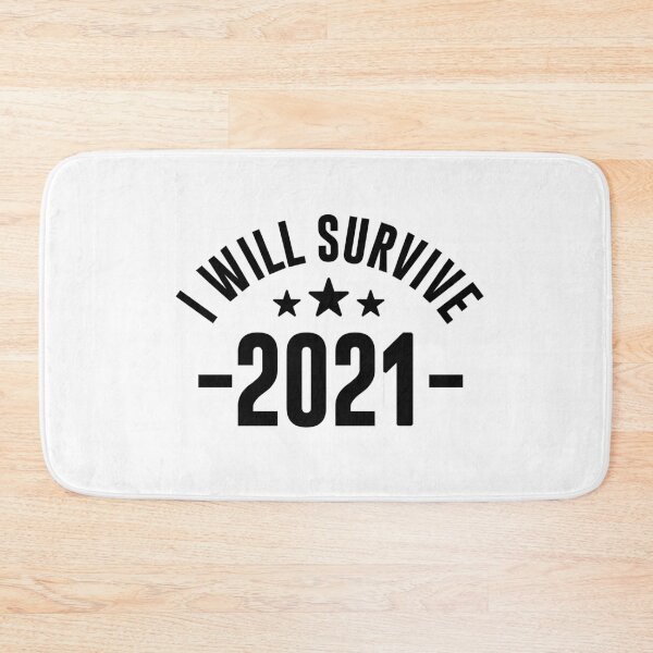 Item preview, I will survive 2021 - Funny Survival Gift designed and sold by phassystore.