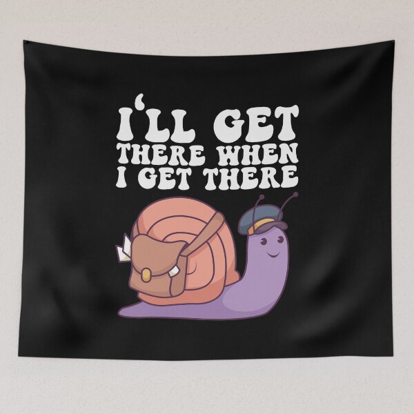 Item preview, I'll Get There When I Get There - Mailman Gift designed and sold by biNutz.