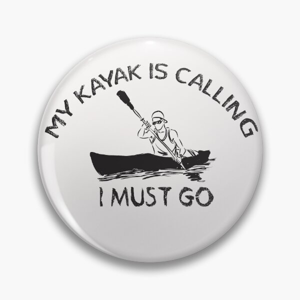 Item preview, My kayak is calling I must go - Funny - I love Kayaking  designed and sold by Hannah  Pillic.
