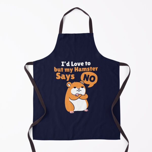 Item preview, I'd Love to But My Hamster Says No designed and sold by jaygo.