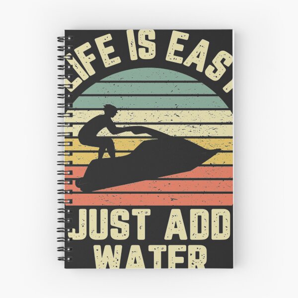 Item preview, Funny Jet Ski Life is Easy Just Add Water Cool designed and sold by SharonBender.