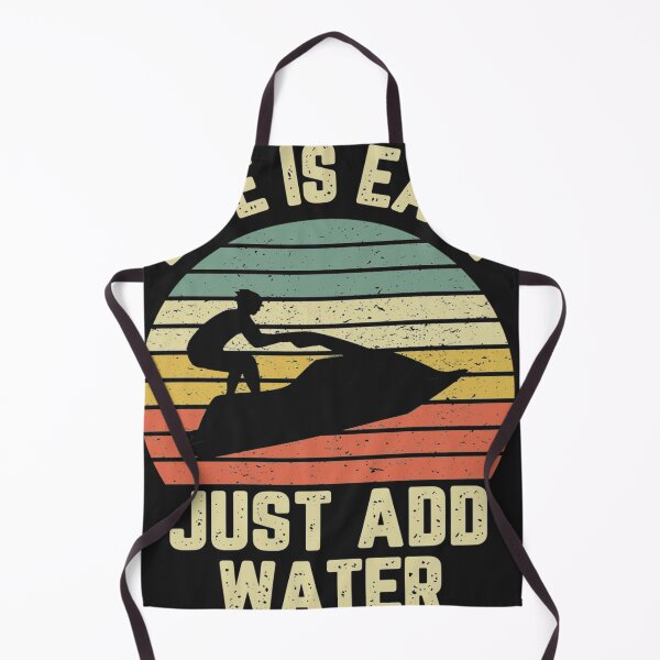 Item preview, Funny Jet Ski Life is Easy Just Add Water Cool designed and sold by SharonBender.
