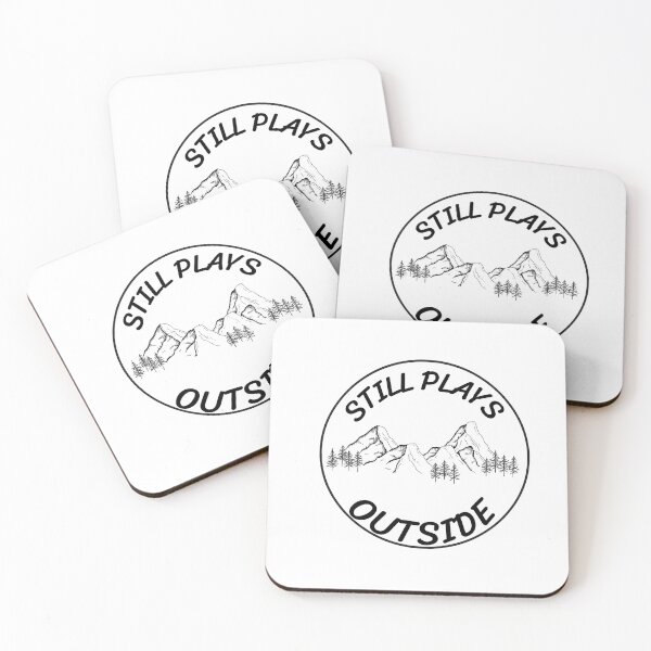 Item preview, Still Plays Outside  Funny Cool Camping Hiking designed and sold by tarkaittisak.