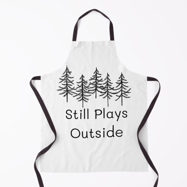 Item preview, Still Plays Outside Funny Cool Camping Hiking designed and sold by tarkaittisak.