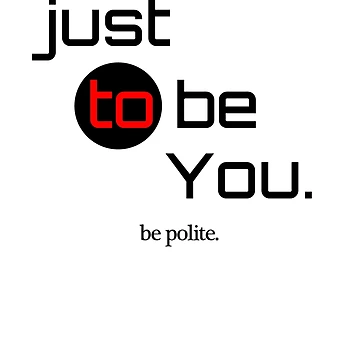 Artwork thumbnail, be Polite. by dejava