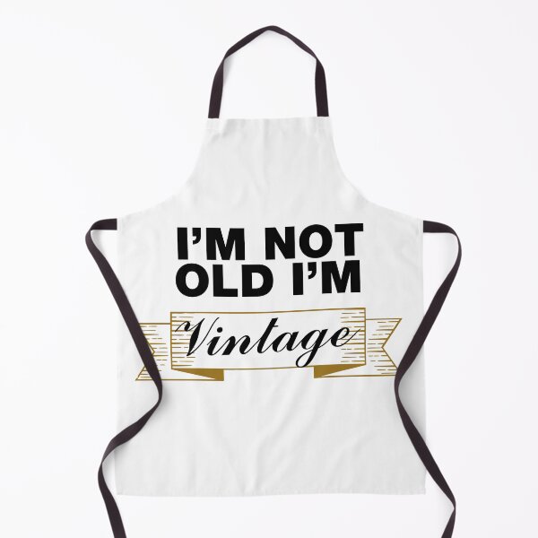 Item preview, I'm not old i'm vintage designed and sold by YALPOShop.