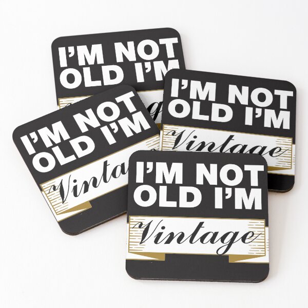 Item preview, I'm not old i'm vintage designed and sold by YALPOShop.