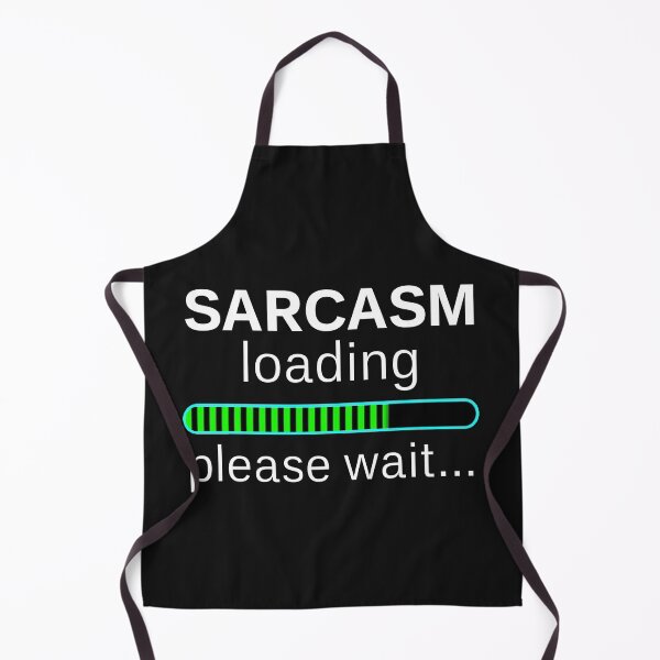 Item preview, Sarcasm loading please wait designed and sold by PeDaNi.
