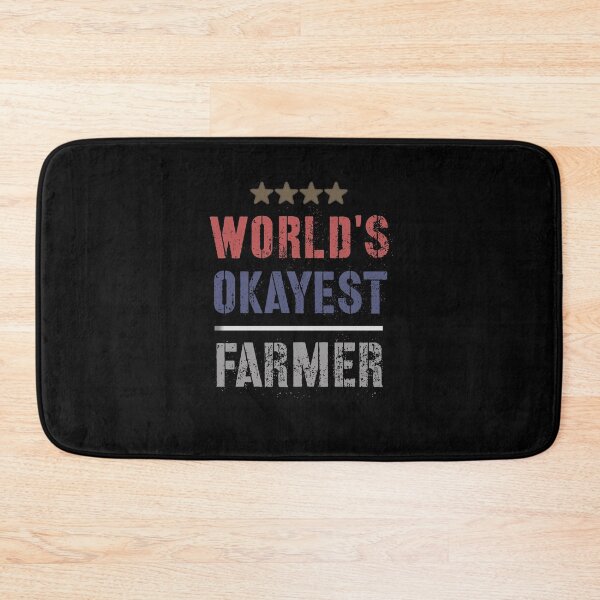 Item preview, WORLDS OKAYEST FARMER designed and sold by 30-Merch.