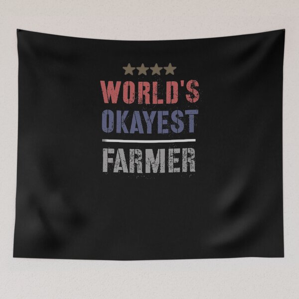 Item preview, WORLDS OKAYEST FARMER designed and sold by 30-Merch.