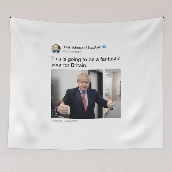 Item preview, This is going to be a fantastic year for Britain tweet by Boris Johnson designed and sold by Leon Cook.