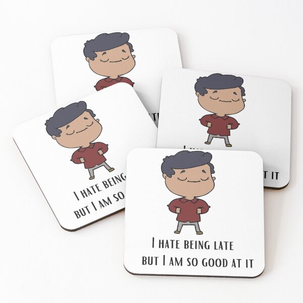 Item preview, Hate being late but I am so good at it  designed and sold by Sooulshine.