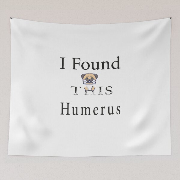 Item preview, I Found This Humerus | Dad Joke Funny Pun Fun Humerous Grandpa Men Women designed and sold by salem19902.