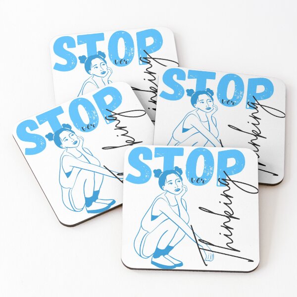 Item preview, Stop Overthinking designed and sold by SKA-Designs.