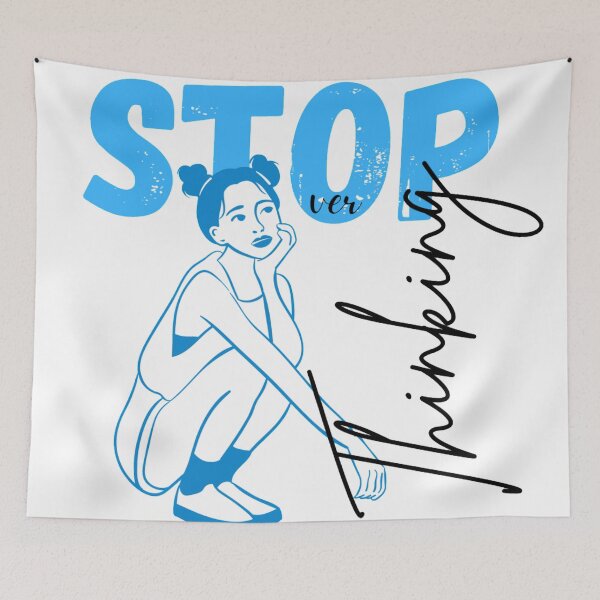 Item preview, Stop Overthinking designed and sold by SKA-Designs.