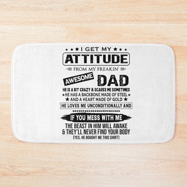 Item preview, I Get My Attitude From My Freaking Awesome Dad designed and sold by michaelscoe.