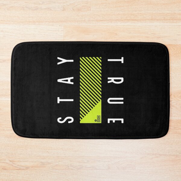 Item preview, STAY TRUE designed and sold by azified.
