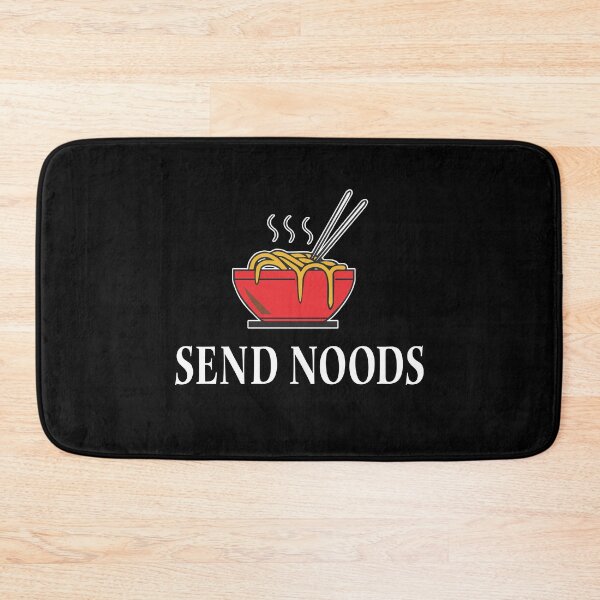 Item preview, send noods designed and sold by baingraphics.